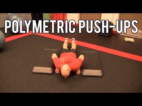 3 Plyometric Push-ups