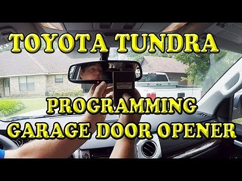 TOYOTA TUNDRA PROGRAMMING GARAGE DOOR OPENER