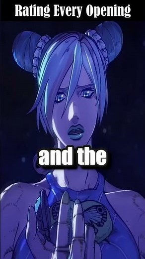 Rating Every Anime Opening Ep 60: Jojo Stone Ocean op 2
