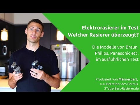 Rasierer Test: Übersicht der besten Elektrorasierer für Männer (Braun, Philips, Panasonic etc.)