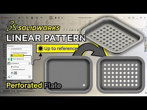 SOLIDWORKS Tutorial: Linear Pattern with Up to Reference on a Perforated Plate Design