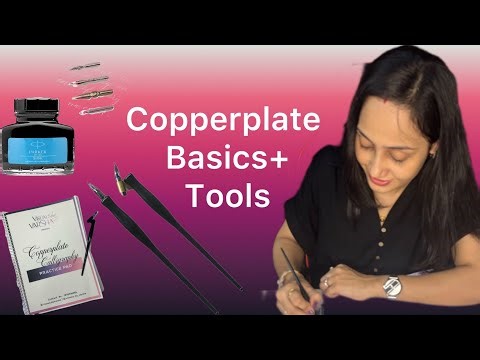 Introduction to Copperplate Calligraphy| Tools You Need to Get Started #visualsbyvarsha #copperplate