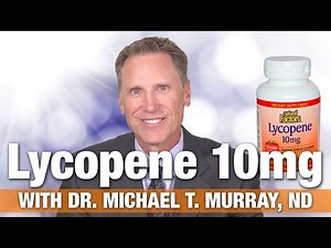 Natural Factors Lycopene 10mg with Dr. Michael Murray: Lycopene Benefits for Free Radical Protection