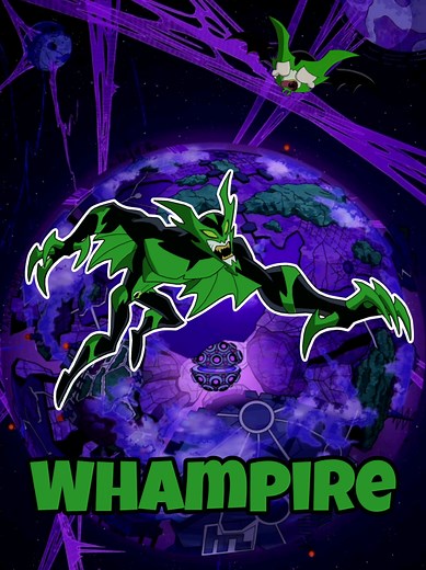 Explore Whampire: Ben 10 Omniverse Alien Series
