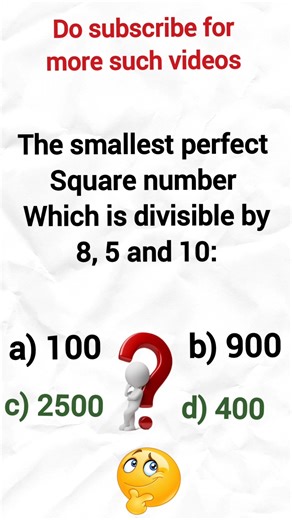 The smallest perfect Square number Which is a divisible by 8, 5 and 10: