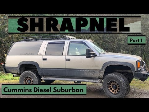 *Project Shrapnel* How to install a Cummins 6bt 12 valve diesel into a Chevrolet Suburban - Part 1