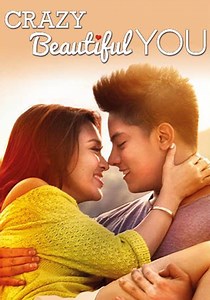 Crazy Beautiful You - movie: watch stream online