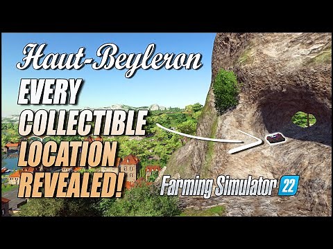 Every Collectible Location Revealed - Haut Beyleron- Farming Simulator 22