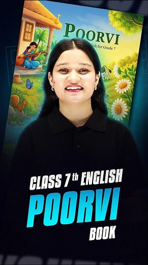 Class 7 English 🧐 - Poorvi Book Starting From Today 😍 | NCERT/CBSE