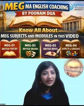 MEG MA English IGNOU | Know Your Subjects & Modules | Online Coaching by Poonam Dua