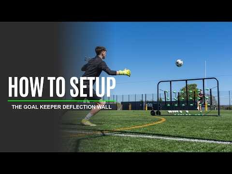 HOW TO: Setup The QUICKPLAY Goal Keeper Deflection Wall