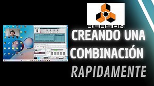 Creando una combinación en el REASON 5 RAPIDAMENTE Más Información https://wa.me/51984834133 | Music Huayotuma | Facebook