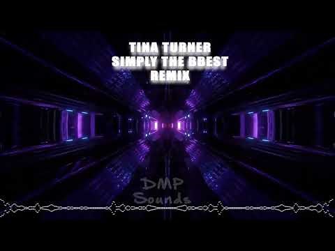 Simply The Best - Tina Turner - Club Remix