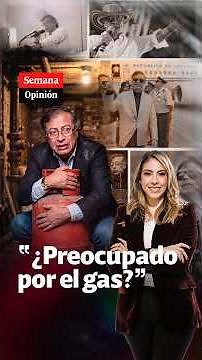 “Gustavo Petro left Colombia STALLED on gas”: Juanita Gómez weighs in