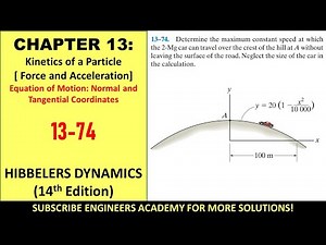 13-74 | Kinetics of a Particle | Chapter 13: Hibbeler Dynamics 14th | Engineers Academy