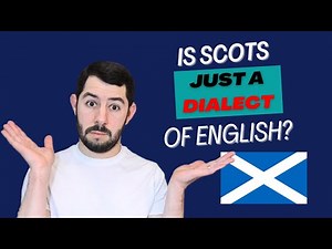 Is Scots a Separate Language From English?