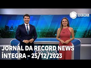 Jornal da Record News - 25/12/2023
