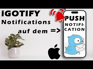 iGotify - PUSH NOTIFICATIONS jetzt auch auf dem IPHONE