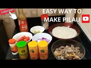 HOW TO COOK PILAU