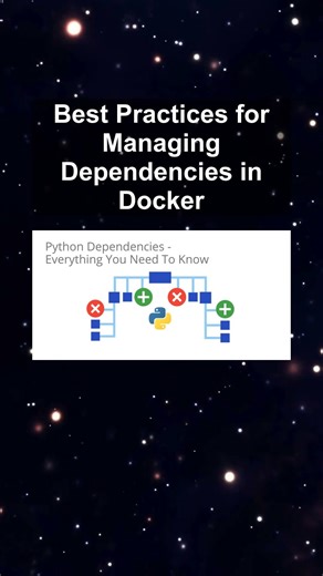 Best Practices for Managing Dependencies in Docker #ai #artificialintelligence #machinelearning Best