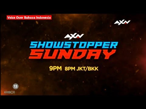 AXN Asia - Showstopper Sunday - Promo (VO Bahasa Indonesia) [via K•Vision]