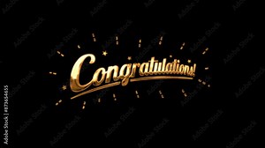 Congratulations Animation In Golden Color On Transparent Background 4K Alpha Channel. Animated Congratulations is suitable for graduation, achievements, success, wishes, and events Stock Video