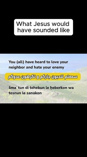What Jesus would have sounded like ? The Galilean Aramaic replaced Phoenician in the Galilee.