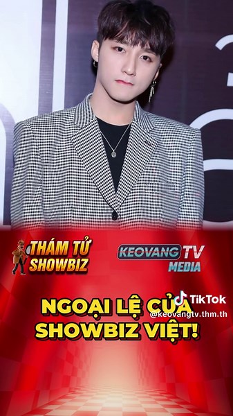 Ngoại lệ của Showbiz Việt: Những câu chuyện thú vị