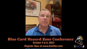 See Deputy Assistant Chief Frank Leeb of the FDNY present "Aggressive, Safe & Having A Winning Mindset" at the Blue Card Hazard Zone Conference on October 5 & 6. Make your reservations and secure your spot! https://www.bshifter.com/SelectBlueCardCommand.aspx?view=ViewDetail&eventguid=4175bda2-0c68-4cbf-b6be-81a8a2adf052 | Blue Card