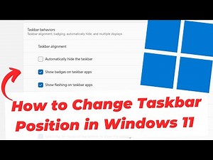 How to Change Taskbar Position in Windows 11 (Move Taskbar)