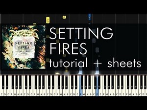 The Chainsmokers ft. XYLØ - Setting Fires - Piano Tutorial - How to Play + Sheets