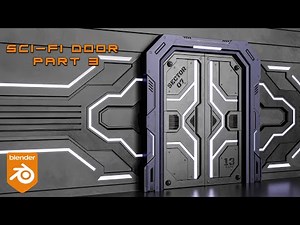 Modeling the Main Sci-Fi Door + Unwrap | Part 3 | Blender 3D Tutorial