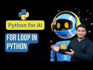 For Loop in Python | Python for AI #16