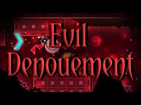 (60FPS) Evil Denouement Verified (Top 20 DDL)