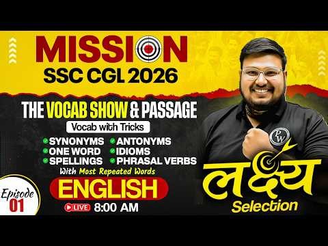 SSC CGL English Class 2026 | Vocab & Passage With Tricks | SSC CGL 2026 English by Bhragu Sir