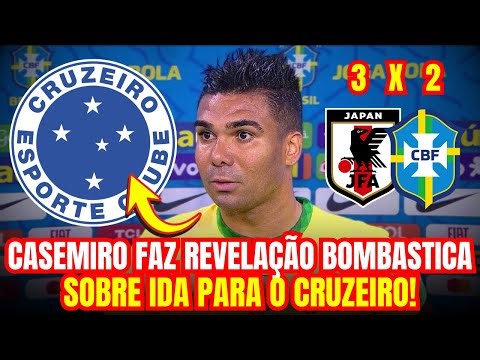 BOMBSHELL! AFTER BRAZIL'S SHAMEFUL GAME, CASEMIRO SHOCKS EVERYONE WITH A STATEMENT ABOUT CRUZEIRO...