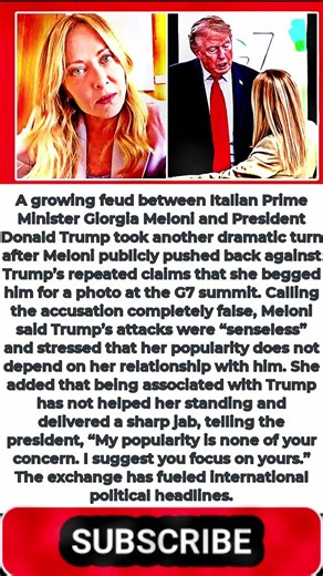 Italy's Meloni To Trump: 'My Popularity Is None Of Your Concern. I Suggest You Focus On Yours.'