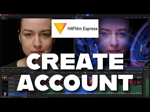 How to Create Account in Hitfilm Express 2025?