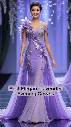 Best Elegant Digital Lavender Evening Gowns #PurpleFashion