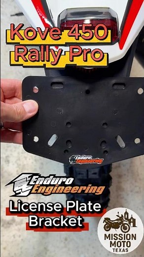 Enduro Engineering License Plate Bracket || Kove 450 Rally Pro Race Factory