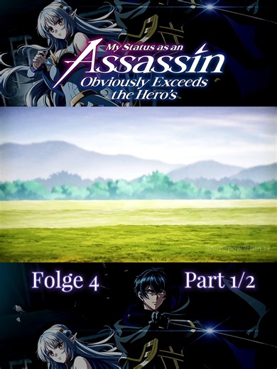 Anime Review: Folge 4 Part 1 | My Status as an Assassin