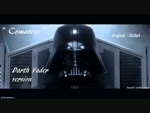 " Comatose " (Skillet) - Darth Vader version