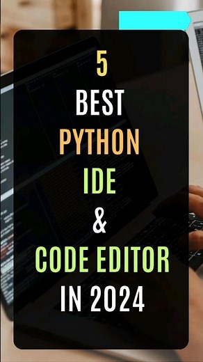 5 Best Python IDE & Code Editor in 2024 #python #programming