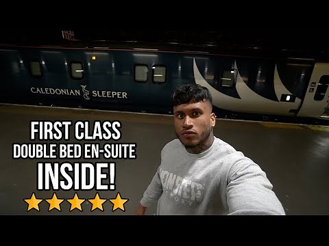 12 hrs INSIDE a FIRST CLASS LUXURY SLEEPER TRAIN (Caledonian Sleeper LONDON to EDINBURGH)