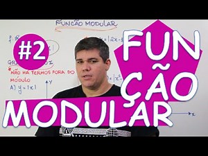 FUNÇÃO MODULAR : GRÁFICOS #2