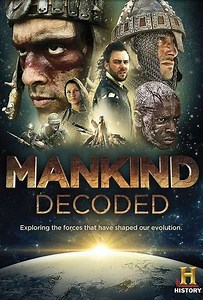 Mankind Decoded Season 1 - Episode Guide, Ratings & Streaming