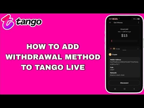 How to Add Withdrawal Method On Tango