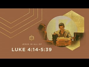 Luke 4:14-5:39 | Opposition and Freedom | Bible Study