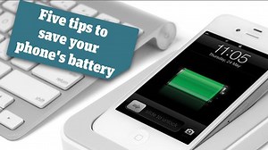 Five tips to save your phone's battery