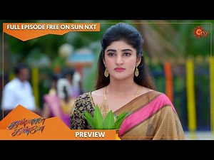 Kannana Kanne - Preview | Full EP free on SUN NXT | 05 January 2023 | Sun TV | Tamil Serial